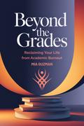 Beyond the Grades