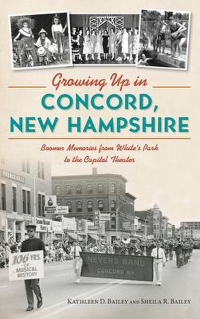 Growing Up in Concord, New Hampshire