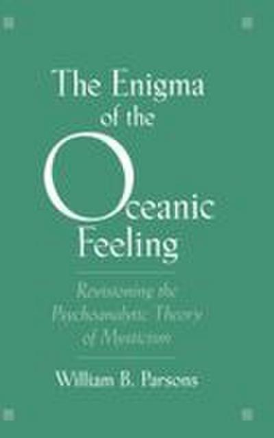 The Enigma of Oceanic Feeling
