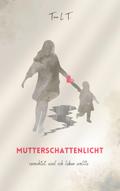 Mutterschattenlicht