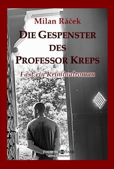 DIE GESPENSTER DES PROFESSOR KREPS