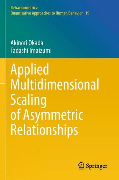 Applied Multidimensional Scaling of Asymmetric Relationships