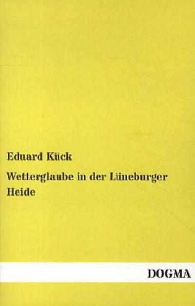 Wetterglaube in der Lüneburger Heide