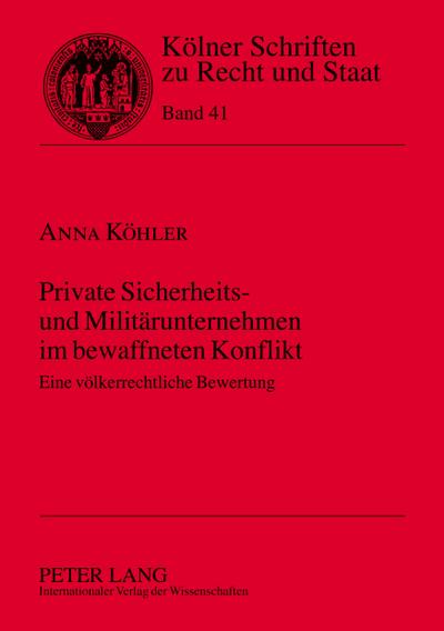 Private Sicherheits- und Militärunternehmen im bewaffneten Konflikt