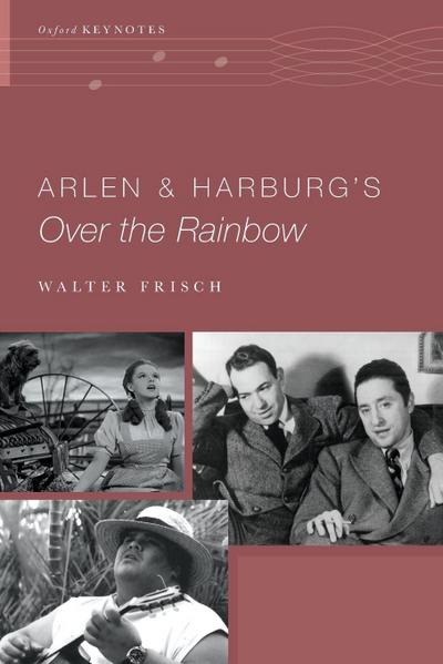 Arlen and Harburg’s Over the Rainbow