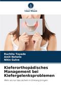 Kieferorthopädisches Management bei Kiefergelenksp