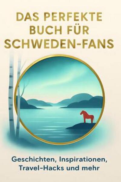 Das perfekte Buch für Schweden-Fans