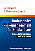 Umfassendes Risikomanagement im Krankenhaus