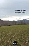Changer de vide