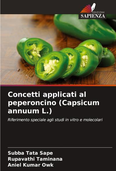 Concetti applicati al peperoncino (Capsicum annuum L.)