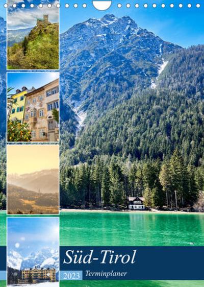Süd-Tirol Terminplaner (Wandkalender 2023 DIN A4 hoch)