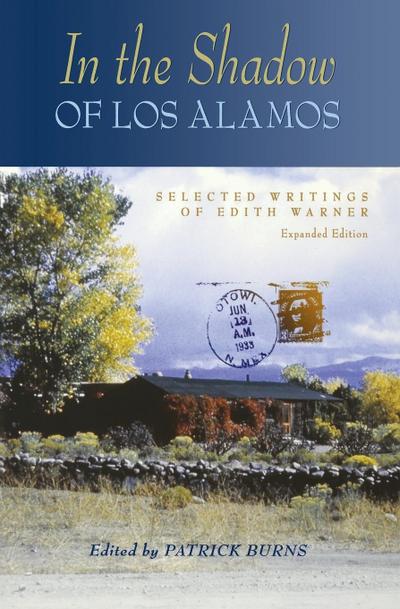 In the Shadow of Los Alamos