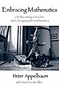 Embracing Mathematics