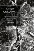 A New Cold War