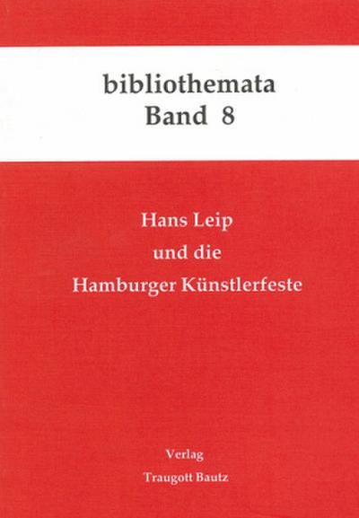 Hans Leip und die Hamburger Künstlerfeste