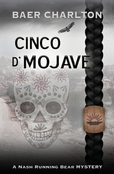 Cinco d’ Mojave