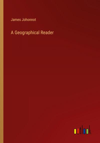 A Geographical Reader