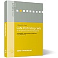 Gute Vertriebspraxis in der pharmazeutischen Industrie