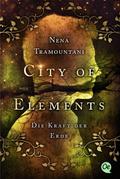 City of Elements 2. Die Kraft der Erde