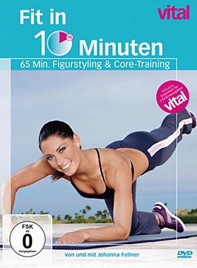 Fit in 10 Minuten - Figurstyling & Core-Training, 1 DVD