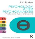 Psychology After Psychoanalysis