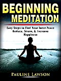 Beginning Meditation