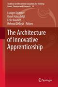 The Architecture of Innovative Apprenticeship