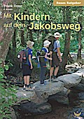 Mit Kindern auf dem Jakobsweg