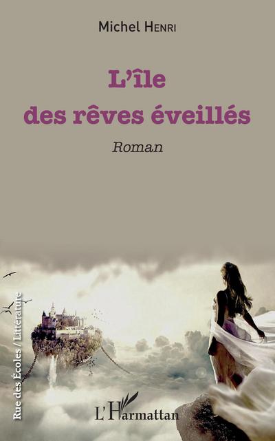 L’île des rêves éveillés