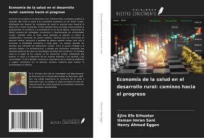 Economía de la salud en el desarrollo rural: caminos hacia el progreso