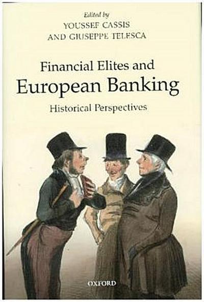 Financial Elites in European Banking