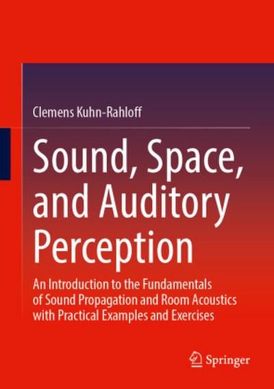 Sound, Space, and Auditory Perception