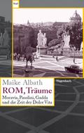 Albath, Rom,Träume