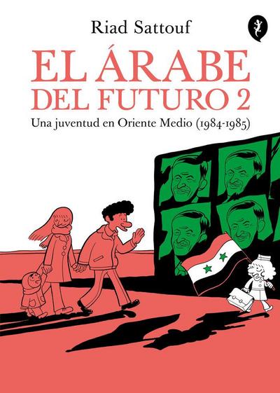 El árabe del futuro II: una juventud en Oriente Medio (1984-1985)