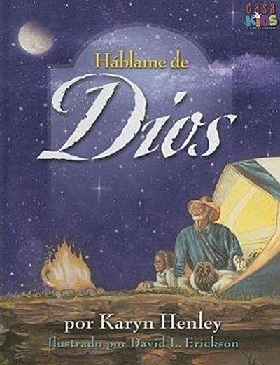 Henley, K: Hablame de Dios