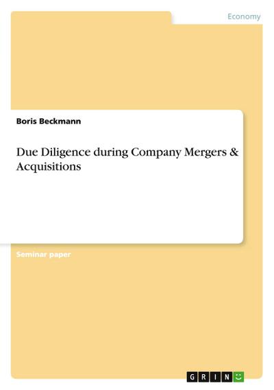 Due Diligence during Company Mergers & Acquisitions