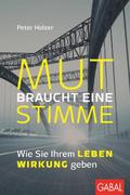 Mut braucht eine Stimme
