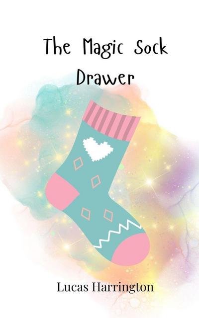 The Magic Sock Drawer