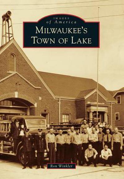 Milwaukee’s Town of Lake
