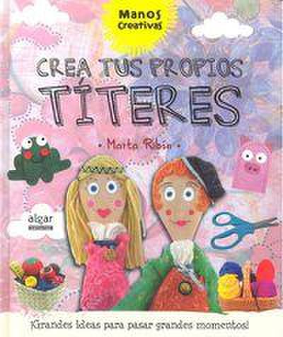 Crea tus própios títeres