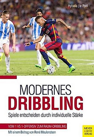 Modernes Dribbling