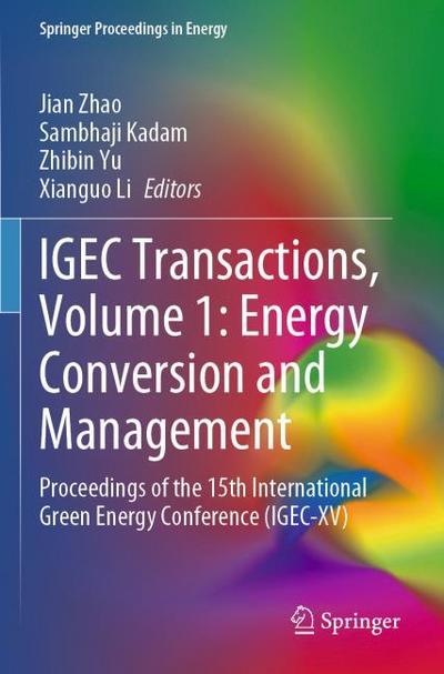 IGEC Transactions, Volume 1: Energy Conversion and Management