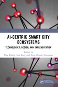 AI-Centric Smart City Ecosystems