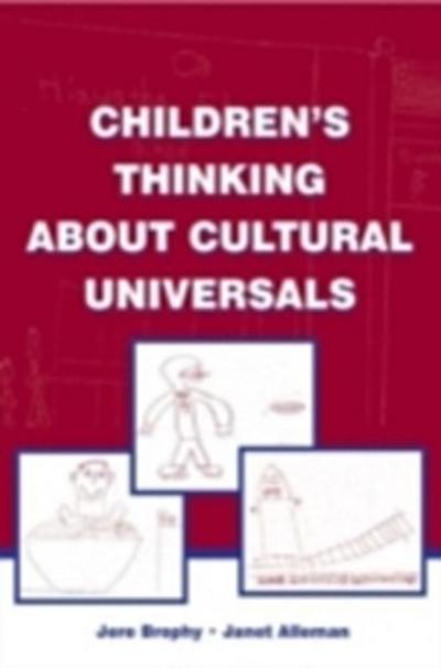 Children’s Thinking About Cultural Universals