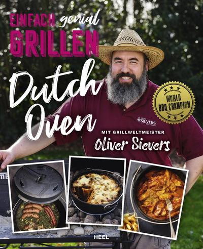 Einfach genial Grillen - Dutch Oven