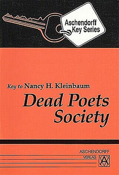 Dead Poets Society: Vokabularien zum TB aus der ELT-Serie oder zu Ausgabe der Bantam Books bzw. Petersen Classics: Additional texts for study at ... zu fremdsprachigen Taschenbüchern)