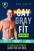 Gay, Gray, & Fit after 50
