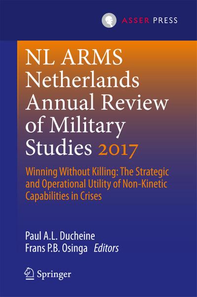 Netherlands Annual Review of Military Studies 2017