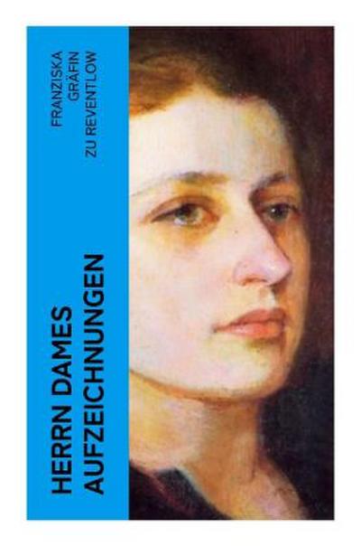 Herrn Dames Aufzeichnungen