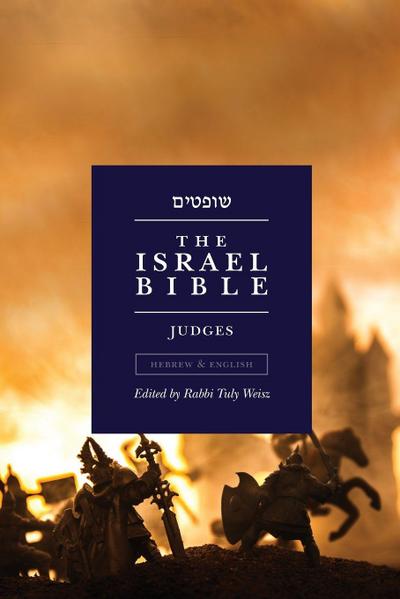 The Israel Bible - Judges